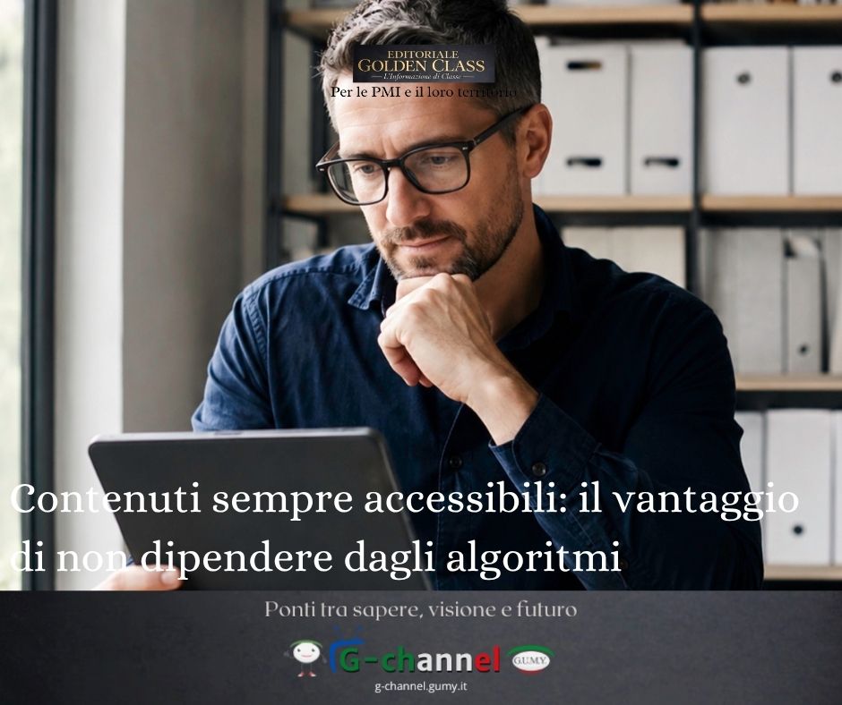 Contenuti sempre accessibili: il vantaggio di non dipendere dagli algoritmi